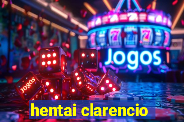 hentai clarencio